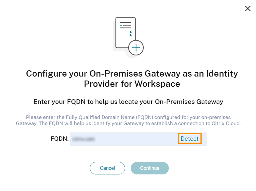 Gateway FQDN dialog with Detect command highlighted