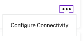 Screenshot of Configure connectivity menu