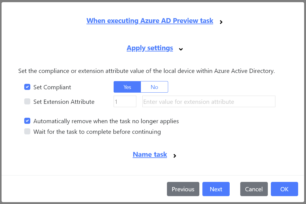 The new Azure AD Preview Task, allowing compliance or extension attributes to be set for the local device