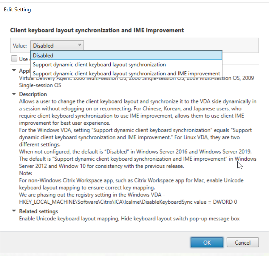 Image de configuration de la stratégie Synchronisation de la disposition du clavier client et améliorations apportées à l'éditeur IME