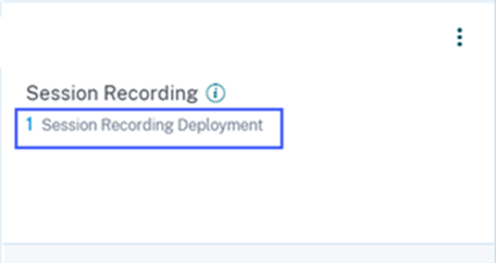 Session Recording deployment