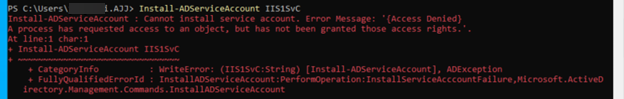 Access Denied error when installing a gMSA